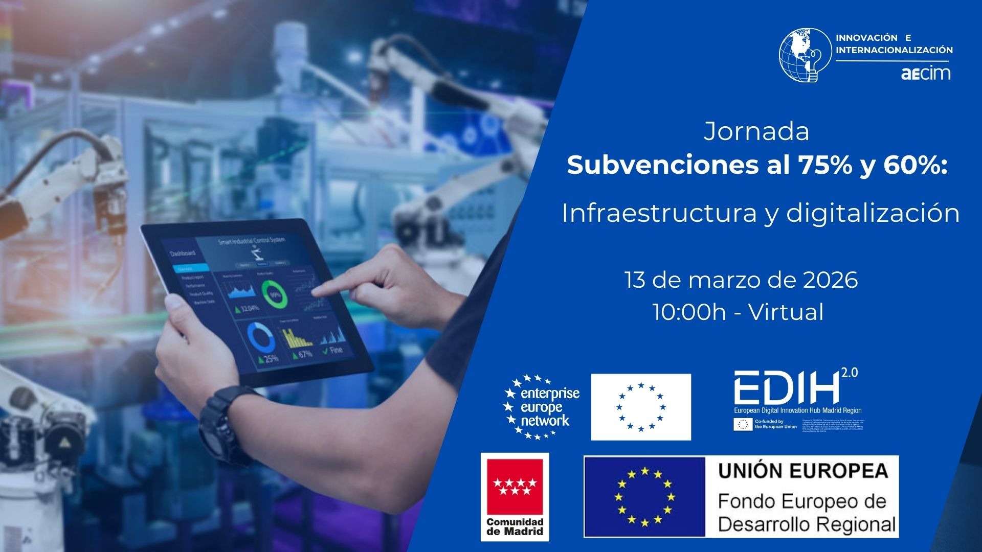 Subvenciones al 75% y 60%: infraestructura y digitalización